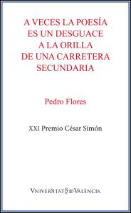 A veces la poesía es un desguace a la orilla de una carretera secundaria