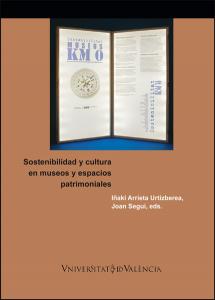 Sostenibilidad y cultura en museos y espacios patrimoniales