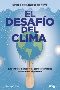 El desafío del clima