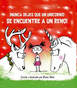 ¡Nunca dejes que un unicornio se encuentre a un reno!
