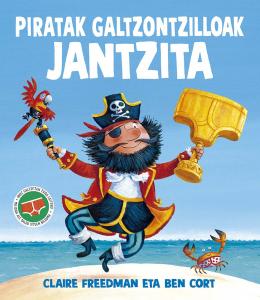 Piratak galtzontzilloak jantzita