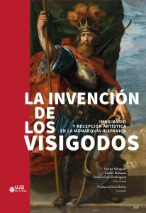 La invención de los visigodos