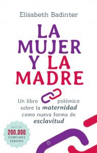 La mujer y la madre