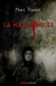 La mala mujer