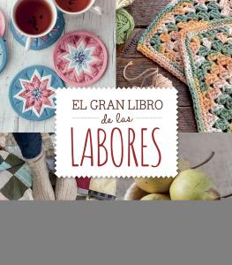 El gran libro de las labores
