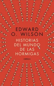 Historias del mundo de las hormigas