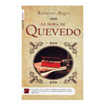 HORA DE QUEVEDO, La