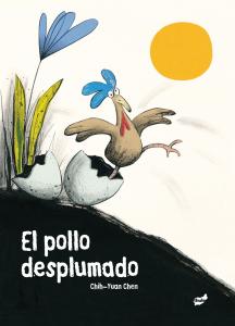 El pollo desplumado. Thule