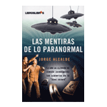 Las mentiras de lo paranormal