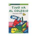 Tino va al colegio (letra de palo)