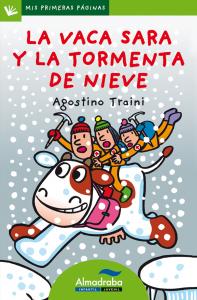 La vaca Sara y la tormenta de nieve (letra de palo)