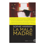 LA MALA MADRE