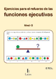 EJERCICIOS PARA EL REFUERZO DE LAS FUNCIONES EJECUTIVAS
