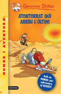 23- Atontorrat qui arribi l últim!