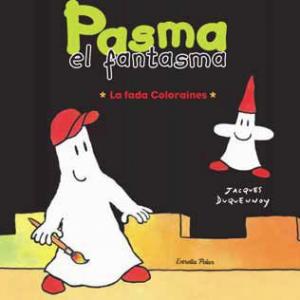 Pasma el fantasma. La fada Coloraines