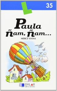 Paula ñam ñam. Dylar