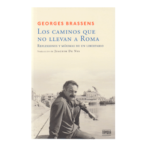 Los caminos que no llevan a Roma