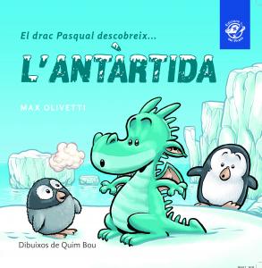 El drac Pasqual descobreix l Antàrtida