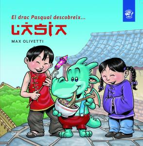 El drac Pasqual descobreix l Àsia