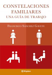 Constelaciones familiares: una guía de trabajo
