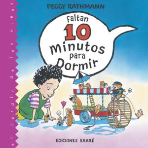 DI-FALTAN 10 MINUTOS PARA DORMIR