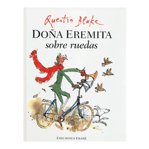 Doña Eremita sobre ruedas