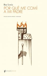Por qué me comí a mi padre