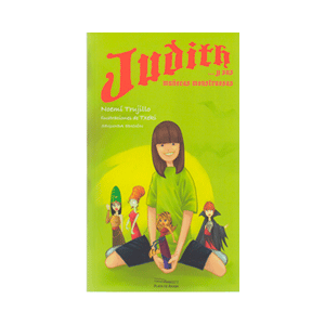 JUDITH Y SUS MUÑECAS MONSTRUOSAS