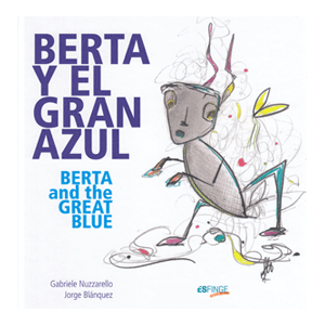 BERTA Y EL GRAN AZUL