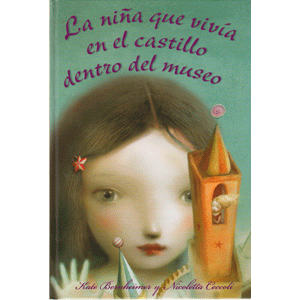 LA NIÑA QUE VIVÍA EN EL CASTILLO DENTRO DEL MUSEO