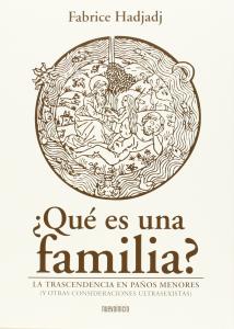 ¿Qué es una familia?