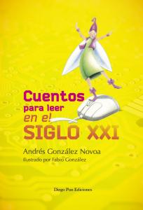 Cuentos para leer en el siglo XXI