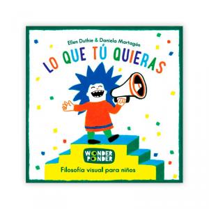 Lo que tú quieras