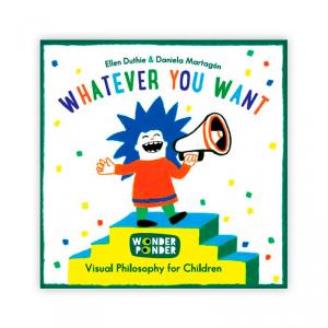 Whatever You Want