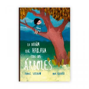 La niña que hablaba con los árboles