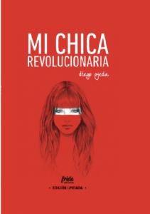 Mi chica revolucinaria. Edición Especial Limitada