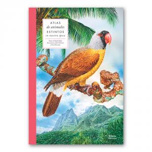 Atlas de animales extintos en nuestra época