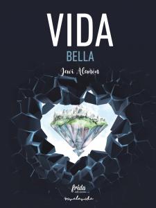 Vida bella.