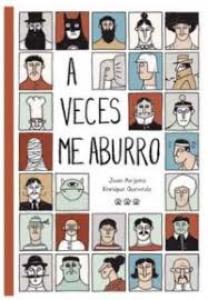 A veces me aburro