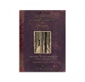 Bailaderos. Leyendas canarias de brujas
