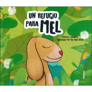 Un refugio para Mel.