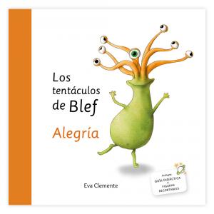 Los tentáculos de Blef: Alegría