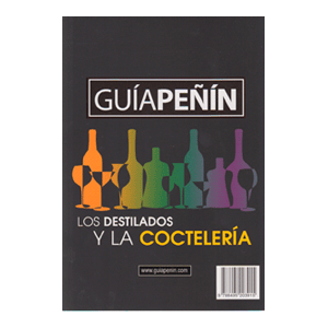 GUIA PEÑIN DESTILADOS Y COCTELER