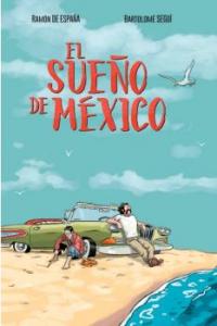 El Sueño de México