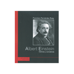 ALBERT EINSTEIN,CIENCIA Y CONCIENCIA.