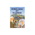 JUBILARSE EN MADRID. LA LIBRERIA
