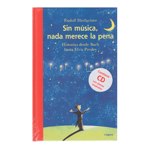 Sin música nada merece la pena