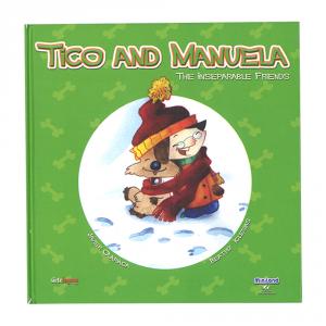 Tico and Manuela, the inseparable friends