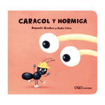 Caracol y Hormiga