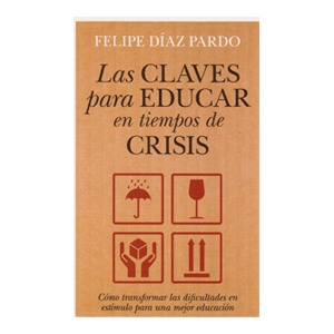 Las claves para educar en tiempos de crisis